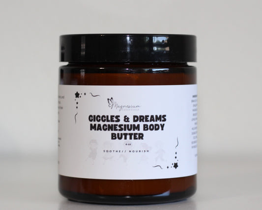 Giggles and Dreams Magnesium Body Butter